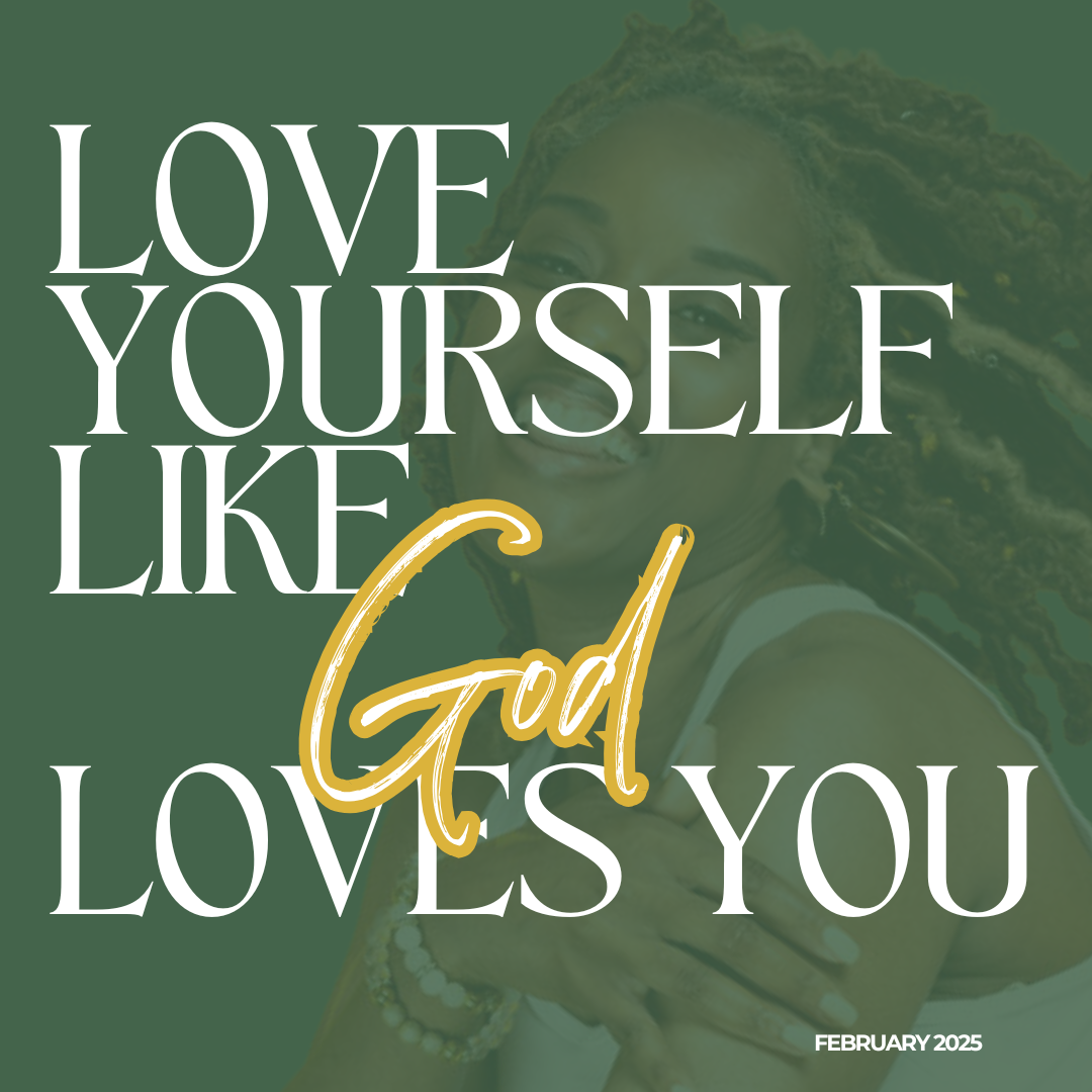 Love Yourself like God Loves You